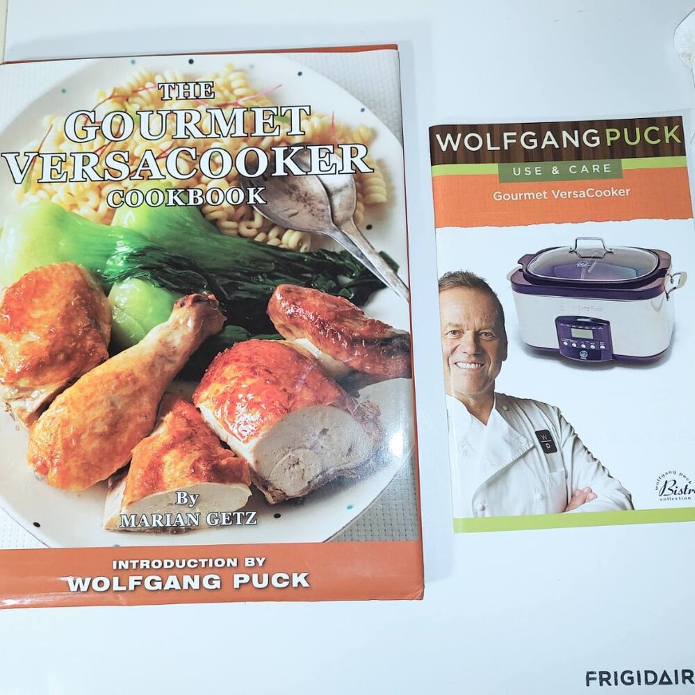 HC Cookbook AND Use and Care Manual for Gourment VersaCooker Wolfgang Puck